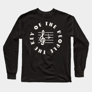 F Major - The Key Of The People Long Sleeve T-Shirt